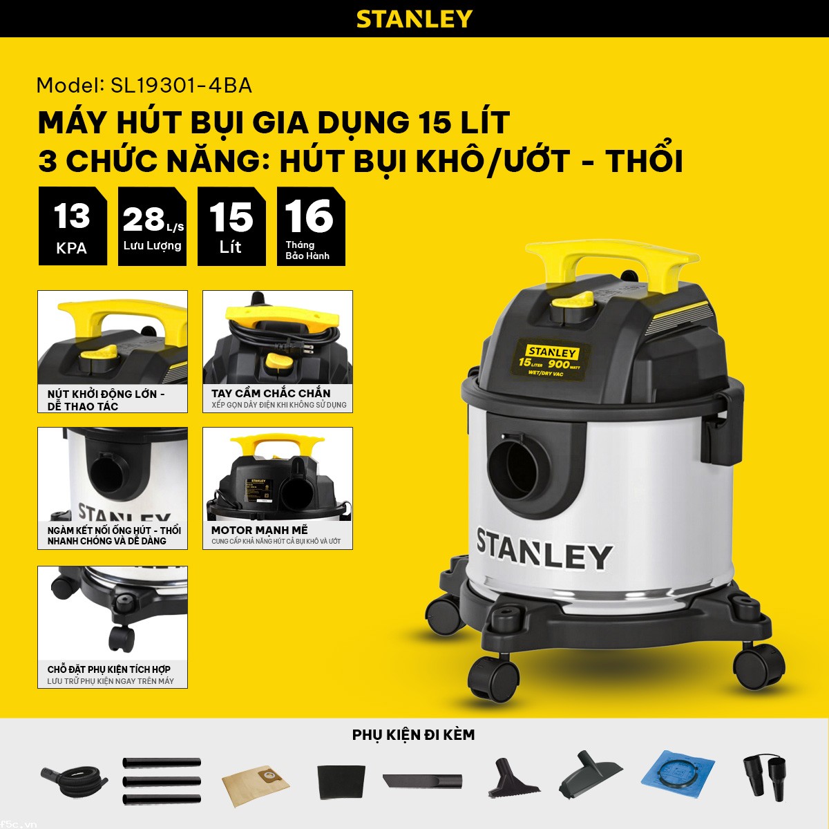 Máy hút bụi công nghiệp 3 chức năng - Stanley SL19301-4BA 15 Lít- Khô/Ướt/Thổi
